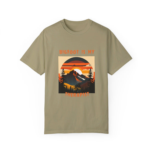 Unisex Garment-Dyed T-shirt Bigfoot is My Therapist